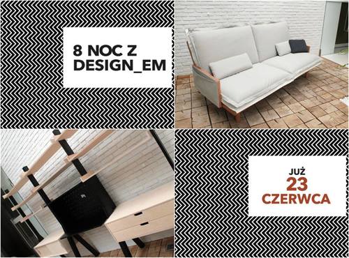 Noc z Designem “Siła zmysłów” 23 czerwiec 2016 